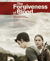Смотреть Онлайн Прощение крови / The Forgiveness of Blood [2011]